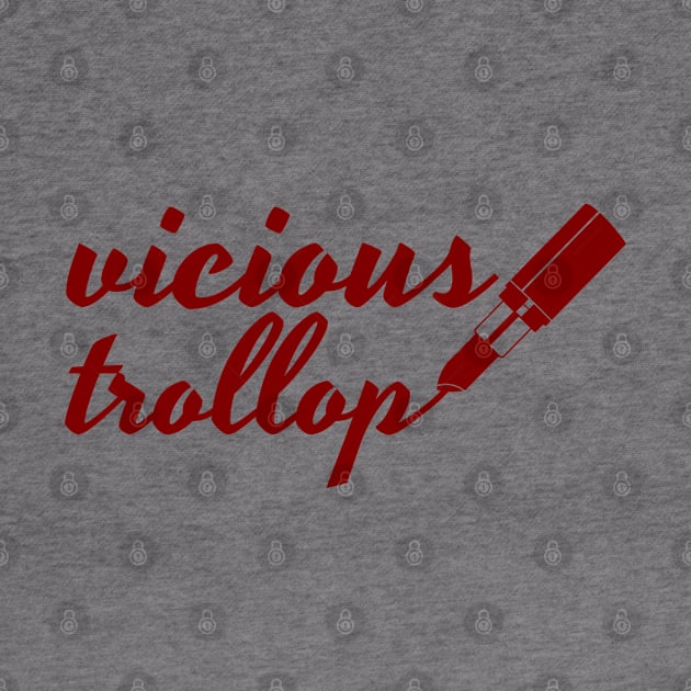 vicious trollop by Stars Hollow Mercantile